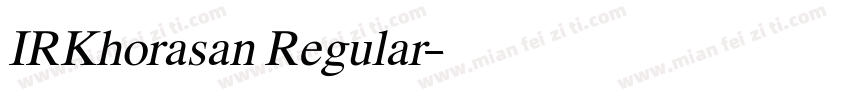 IRKhorasan Regular字体转换